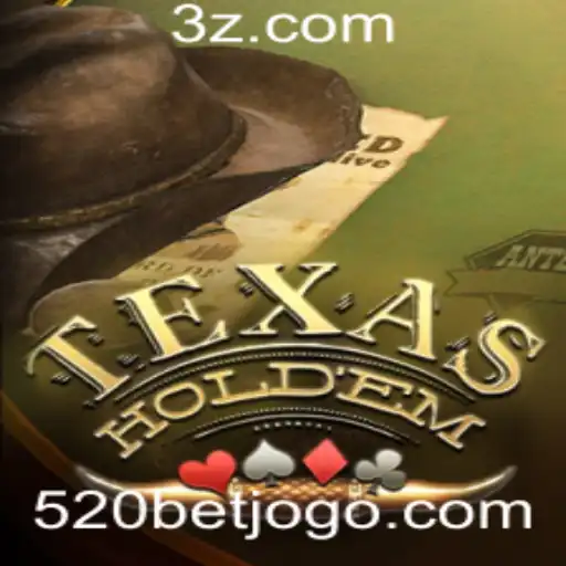 Desvendando o Texas Hold'em e a Estratégia do '520 Bet'
